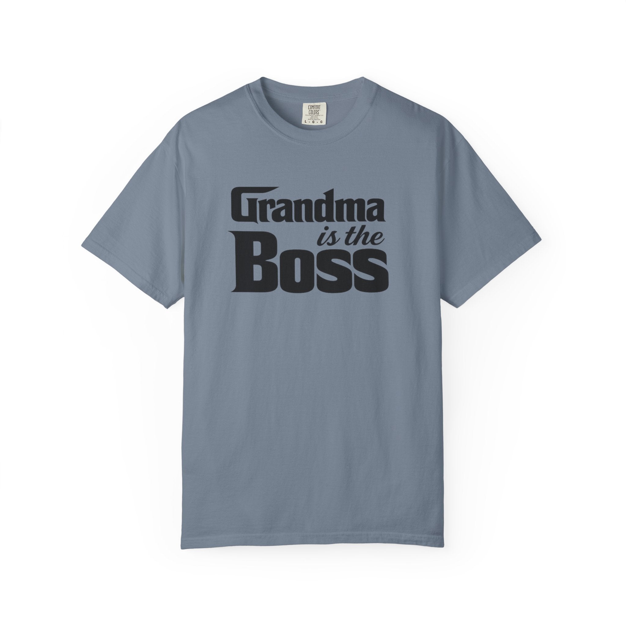 Grandma Is The Boss T-Shirt