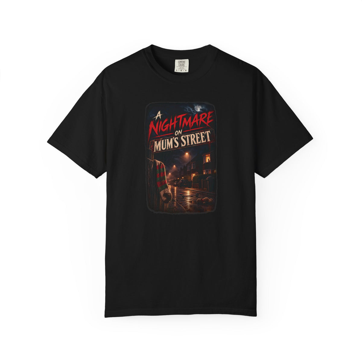 "A Nightmare on Mum's Street" T-Shirt