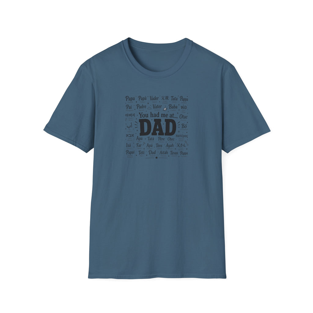 Dad Word Cloud T-Shirt — "You Had Me at Dad" Father's Day Gift