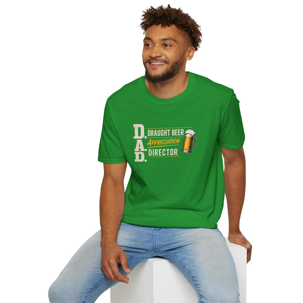 DAD Draught Beer Appreciation Director T-Shirt – Funny Father's Day Beer Tee