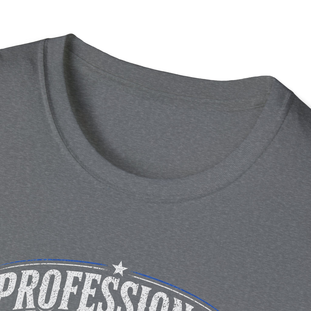 Professional Bodger T-Shirt — "Trying My Best!" Classic Crewneck