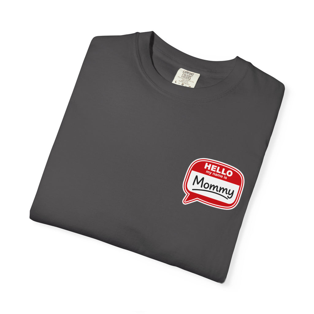 Hello Mommy T-Shirt — Cute Speech Bubble Mom Tee