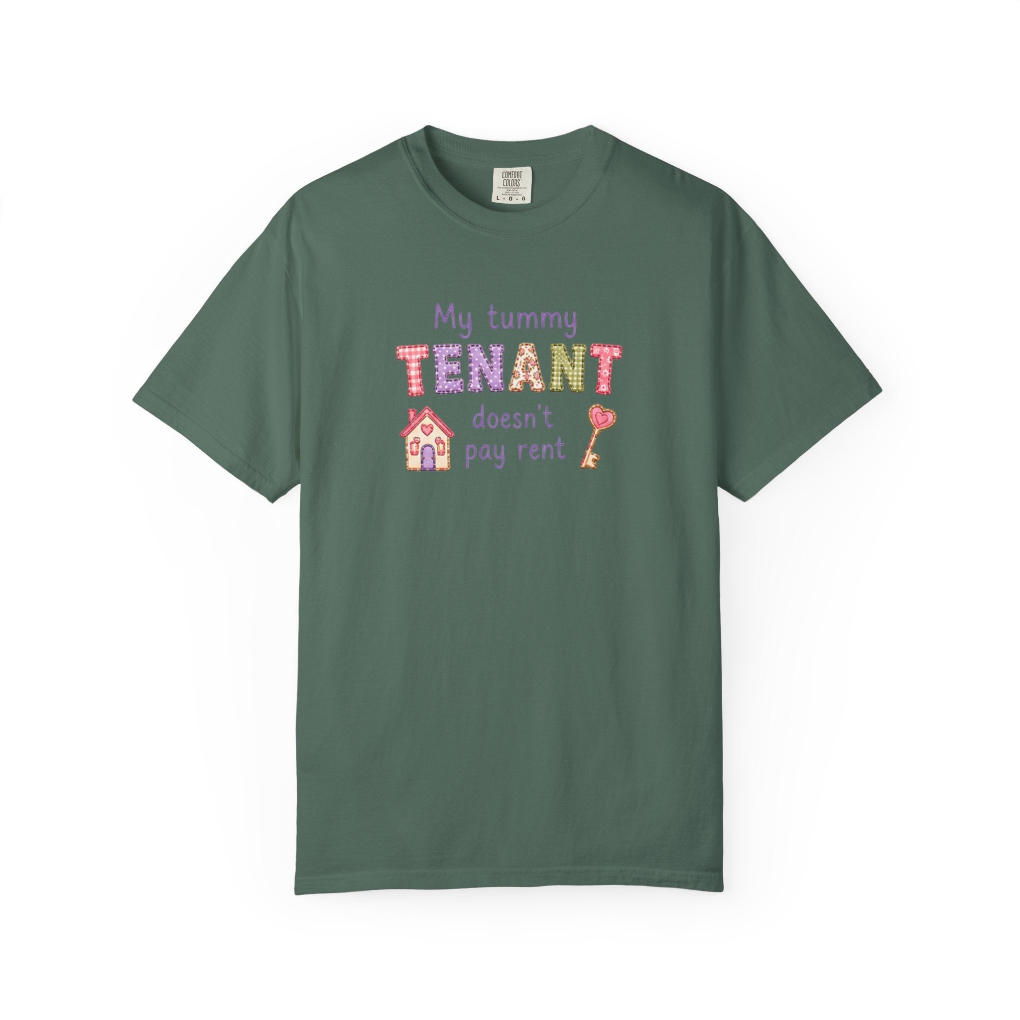 My Tummy Tenant Doesn't Pay Rent T-Shirt