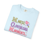 T-Shirt — 'M.O.M.: Mess, Overload, Moments' Playful Mother's Day Graphic Tee