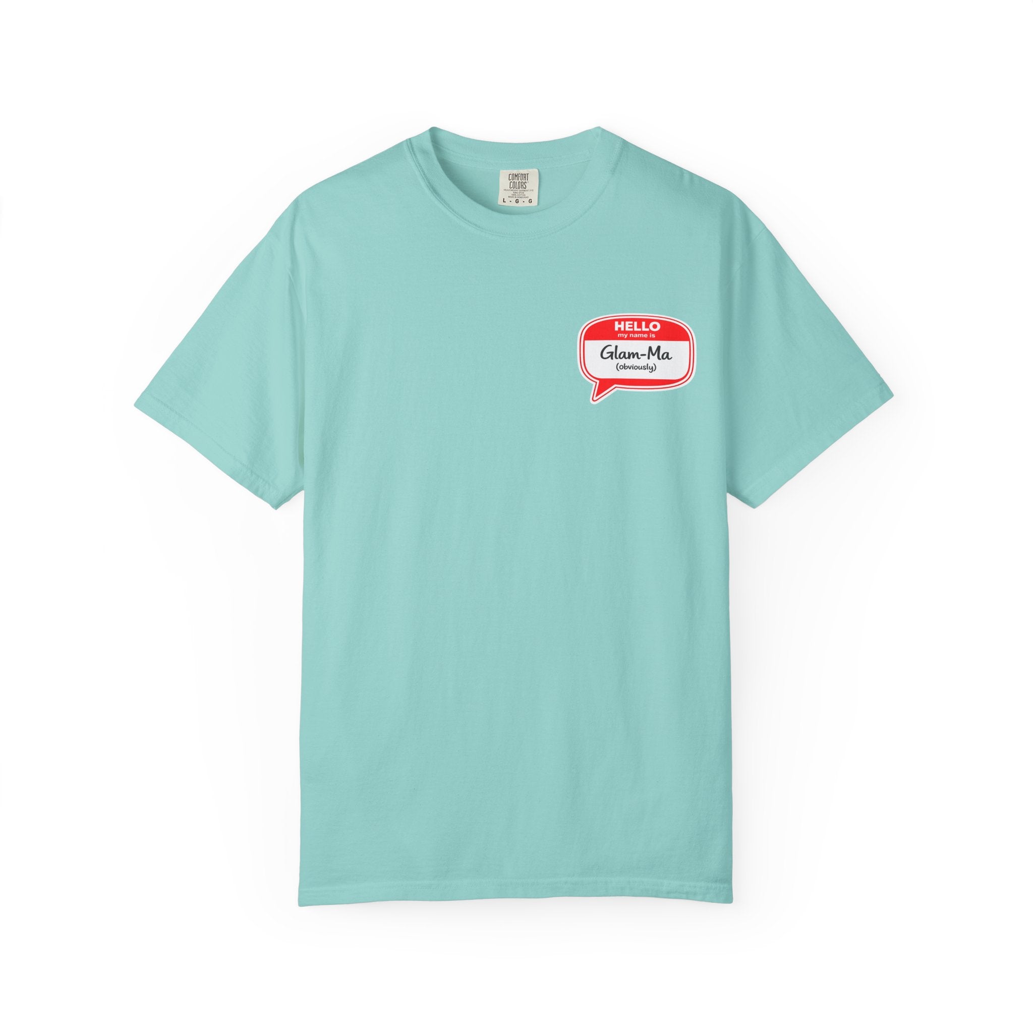Hello, Classic Glam-Ma Badge T-Shirt