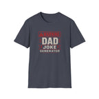 Dad Joke Generator T-Shirt — Funny Father’s Day Tee
