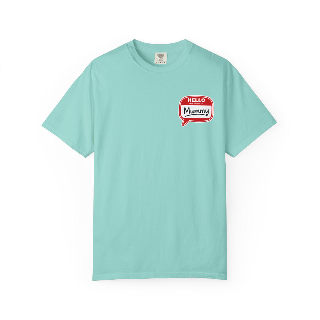 T-Shirt — "Hello Mummy" Retro Name-Tag Graphic