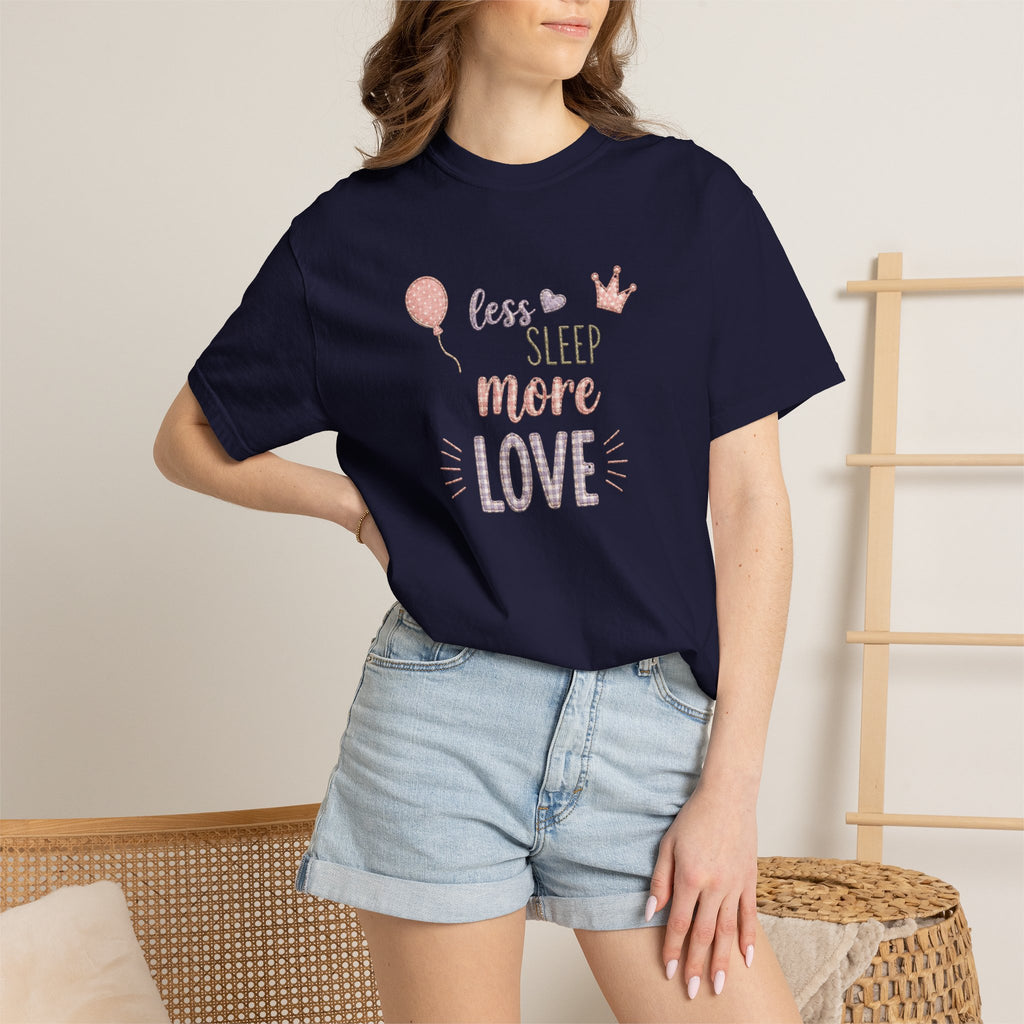 Less Sleep More Love T-Shirt – Pregnancy Announcment Cute Pink Balloon & Crown Graphic Tee