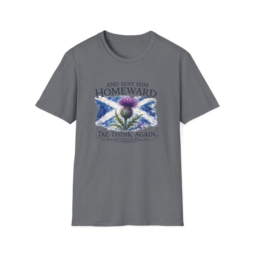 And Sent Him Homeward Scotland Flag Tee