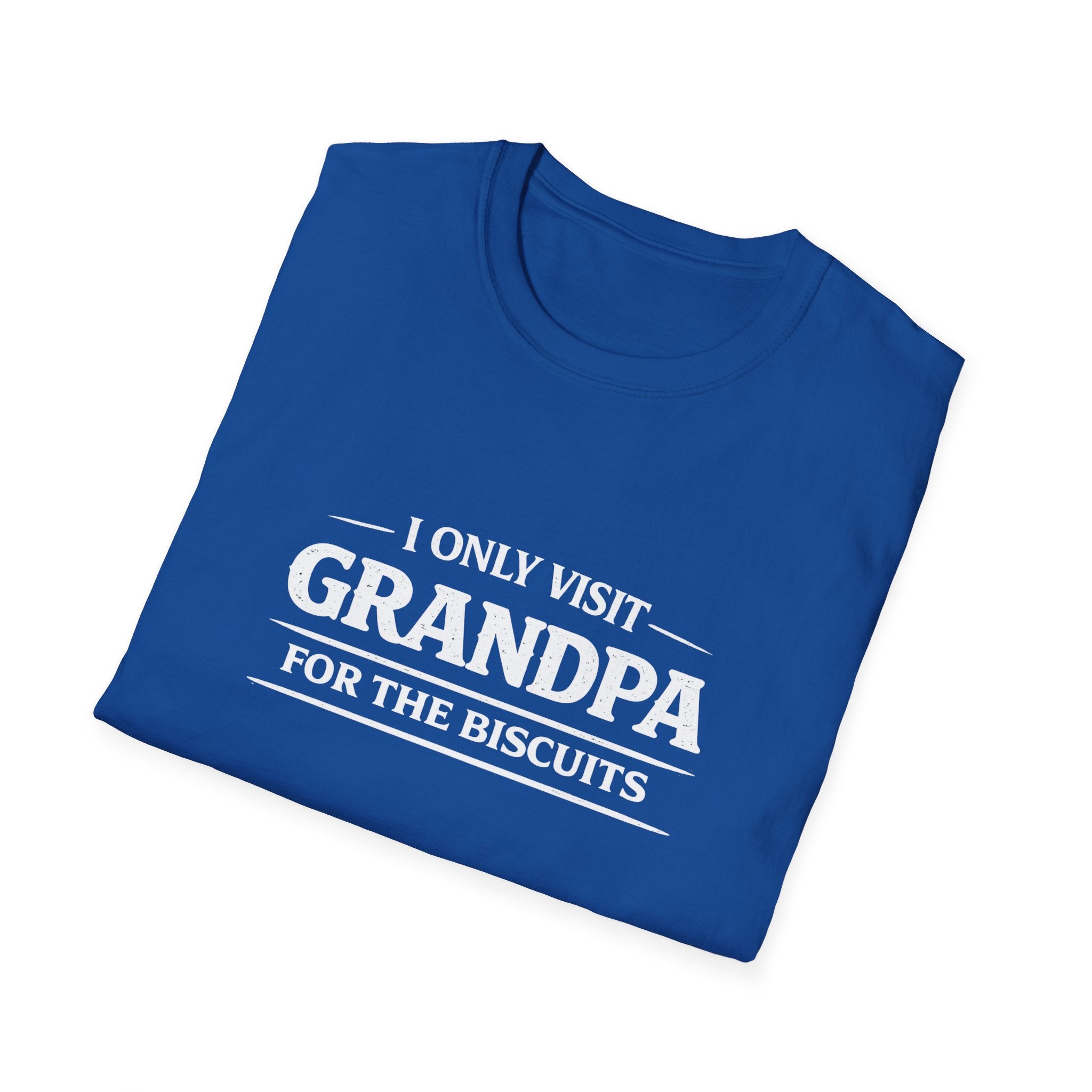Grandpa Biscuits T-Shirt — "I Only Visit Grandpa For The Biscuits" Funny Family Tee