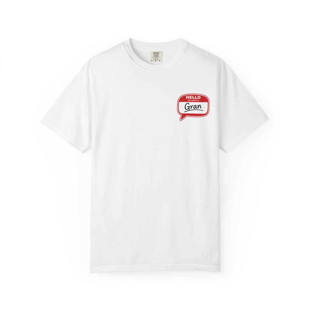 Hello Gran T-Shirt — Cute Retro Name Tag Tee for Grandmothers, Mother's Day Gift