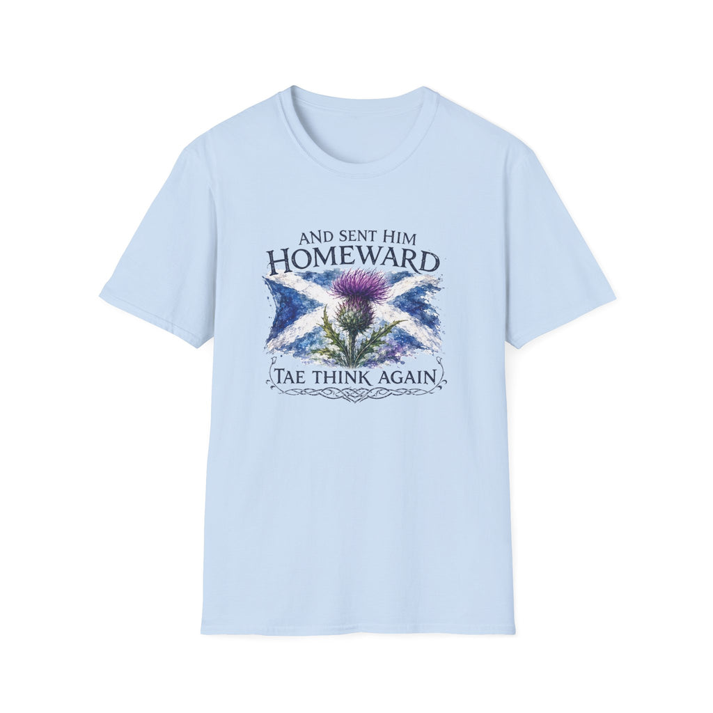 And Sent Him Homeward Scotland Flag Tee