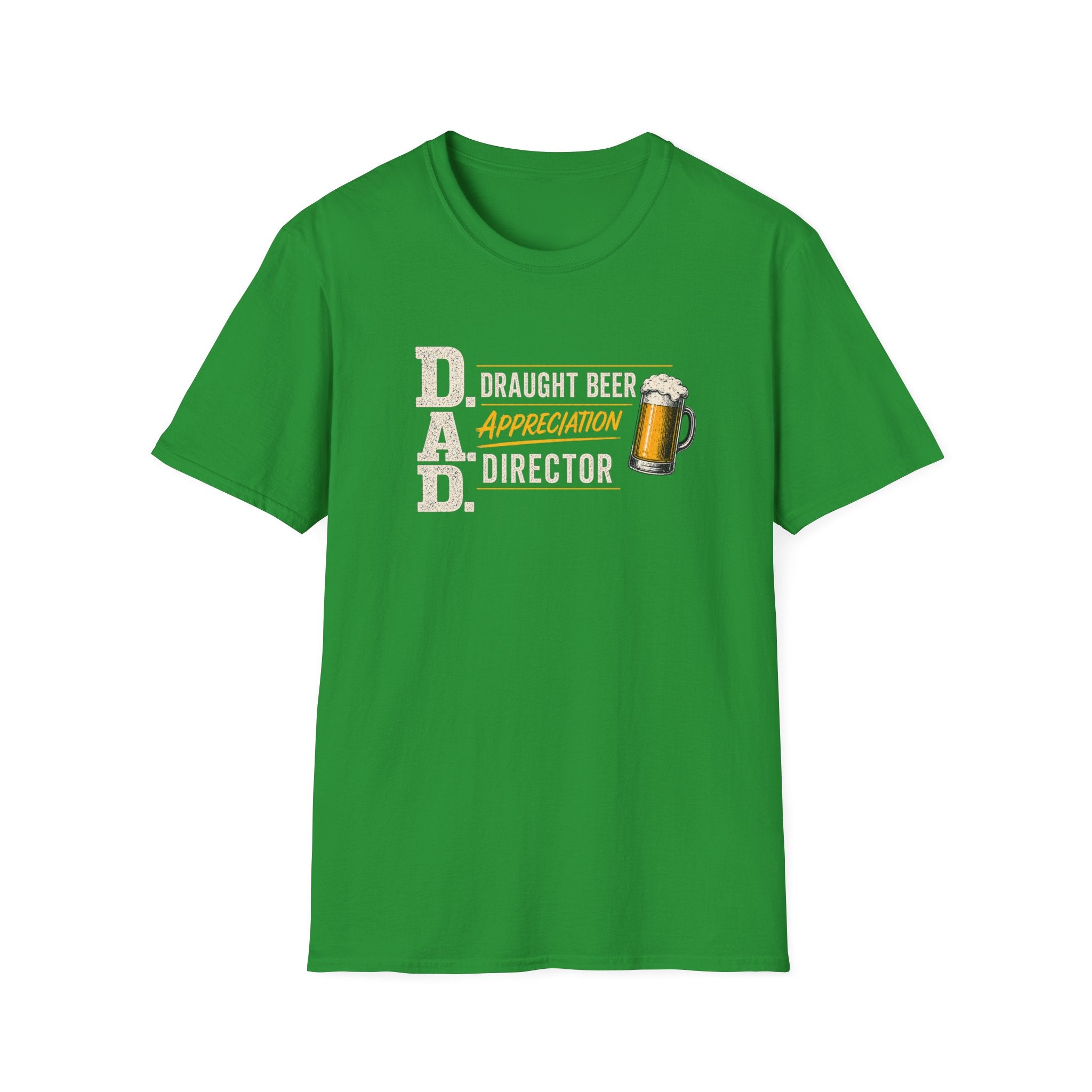 DAD Draught Beer Appreciation Director T-Shirt – Funny Father's Day Beer Tee