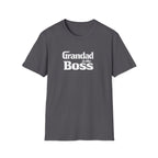 Grandad Is the Boss T-Shirt — Funny Grandpa Gift for Father’s Day & Birthdays