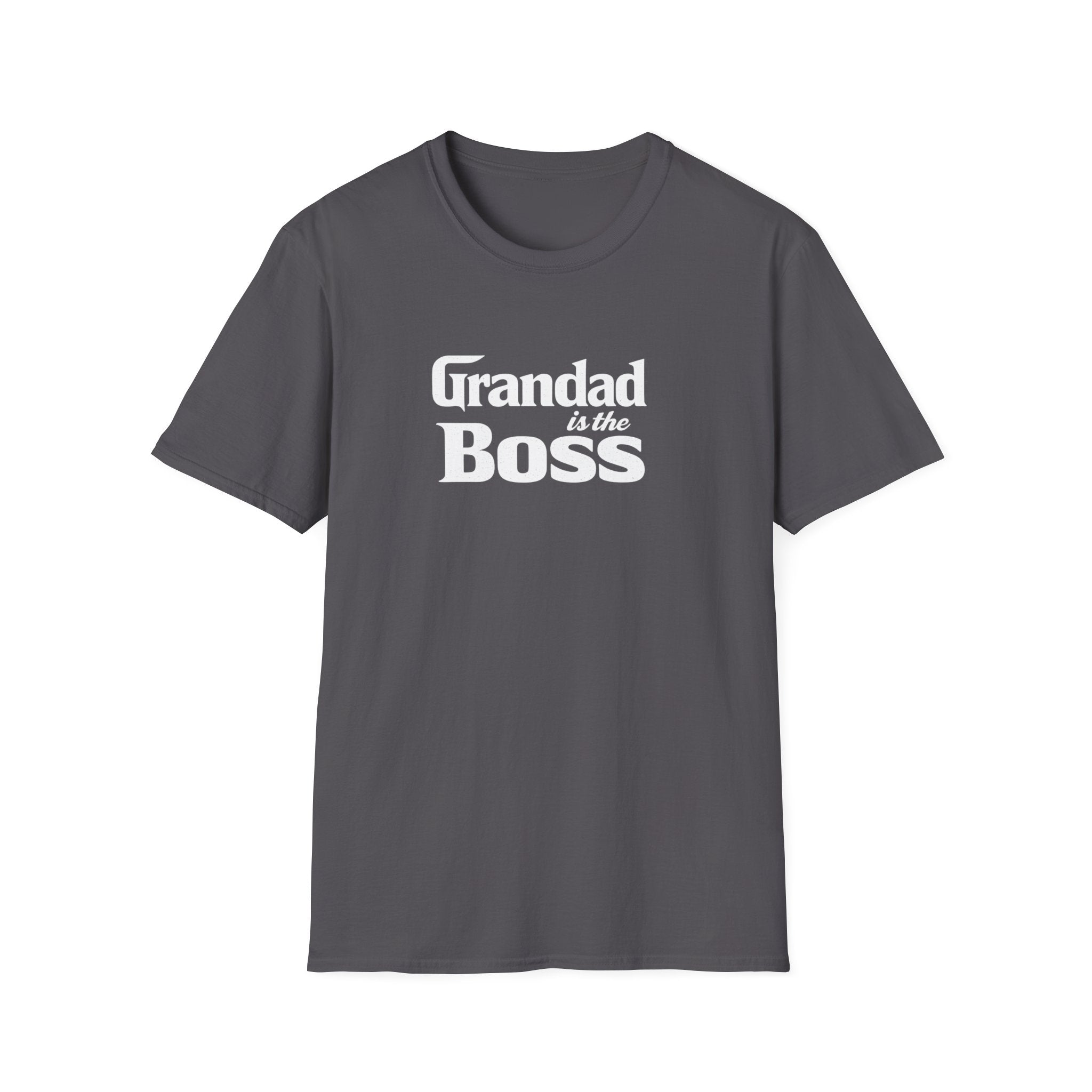 Grandad Is the Boss T-Shirt — Funny Grandpa Gift for Father’s Day & Birthdays
