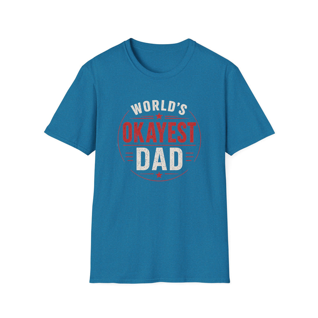 Funny "World's Okayest Dad" T-Shirt – Humorous Father's Day Gift