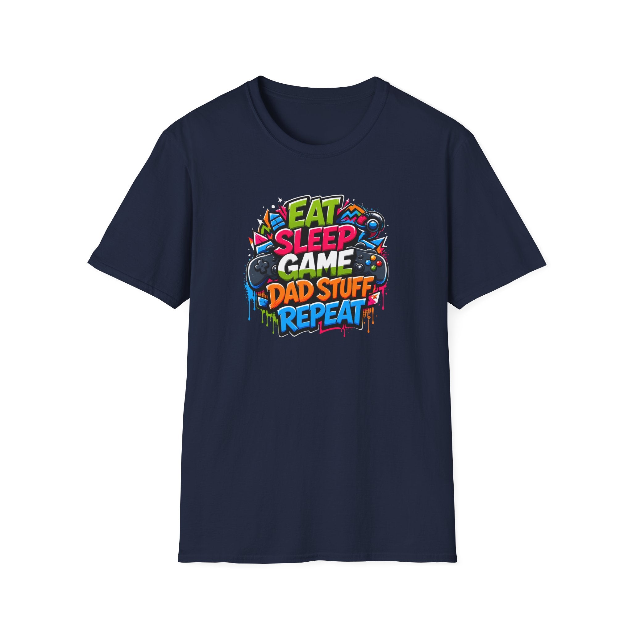 Eat Sleep Game Dad Stuff Repeat T-Shirt