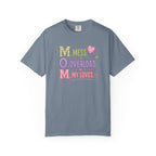 T-Shirt — "M.O.M. Mess, Overload, My Loves" Cute Mom Acronym Graphic Tee