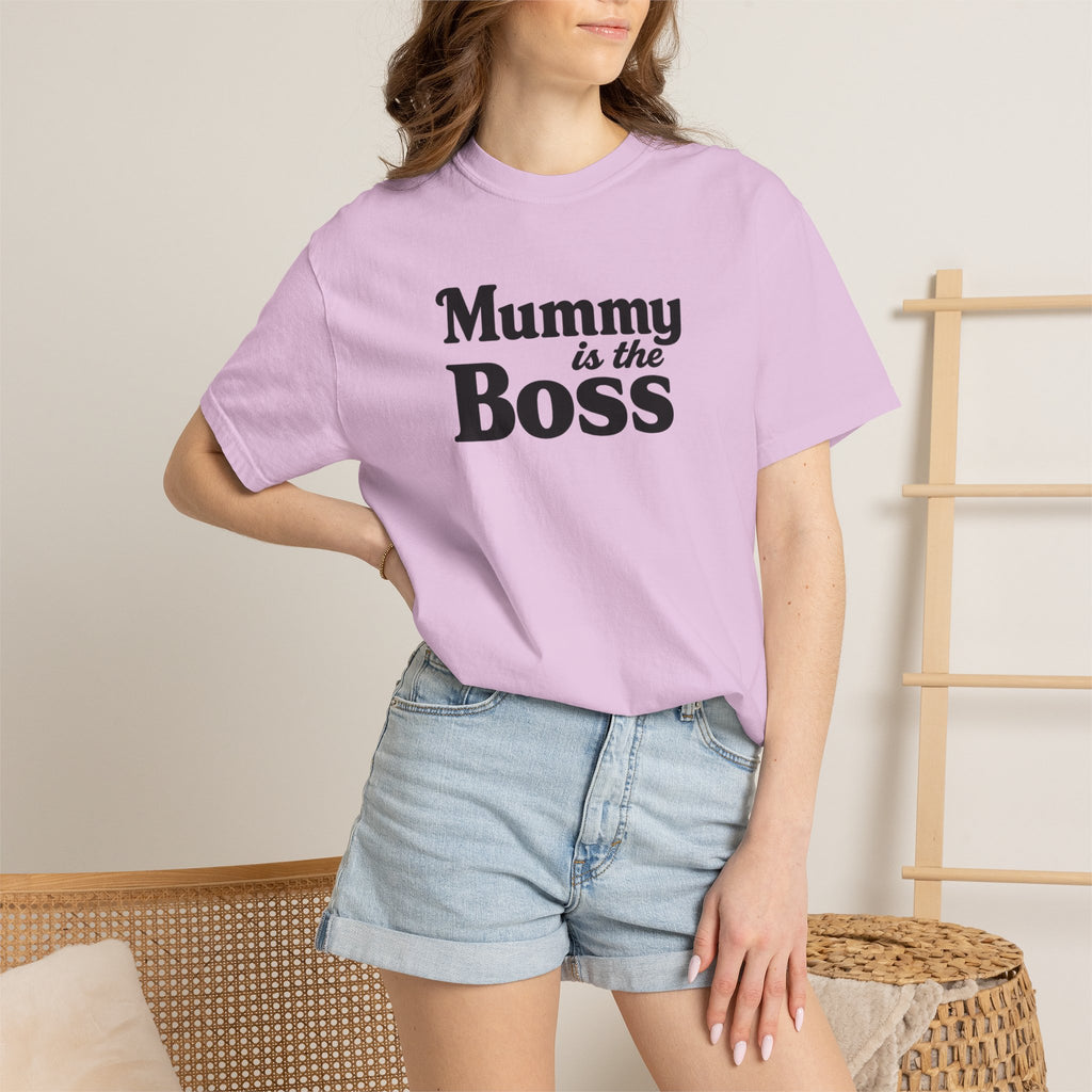 Mummy Is the Boss T-Shirt