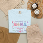 Becoming a Nana T-Shirt — "Becoming a Nana means my heart grows bigger with every little giggle" Cute Grandma Gift