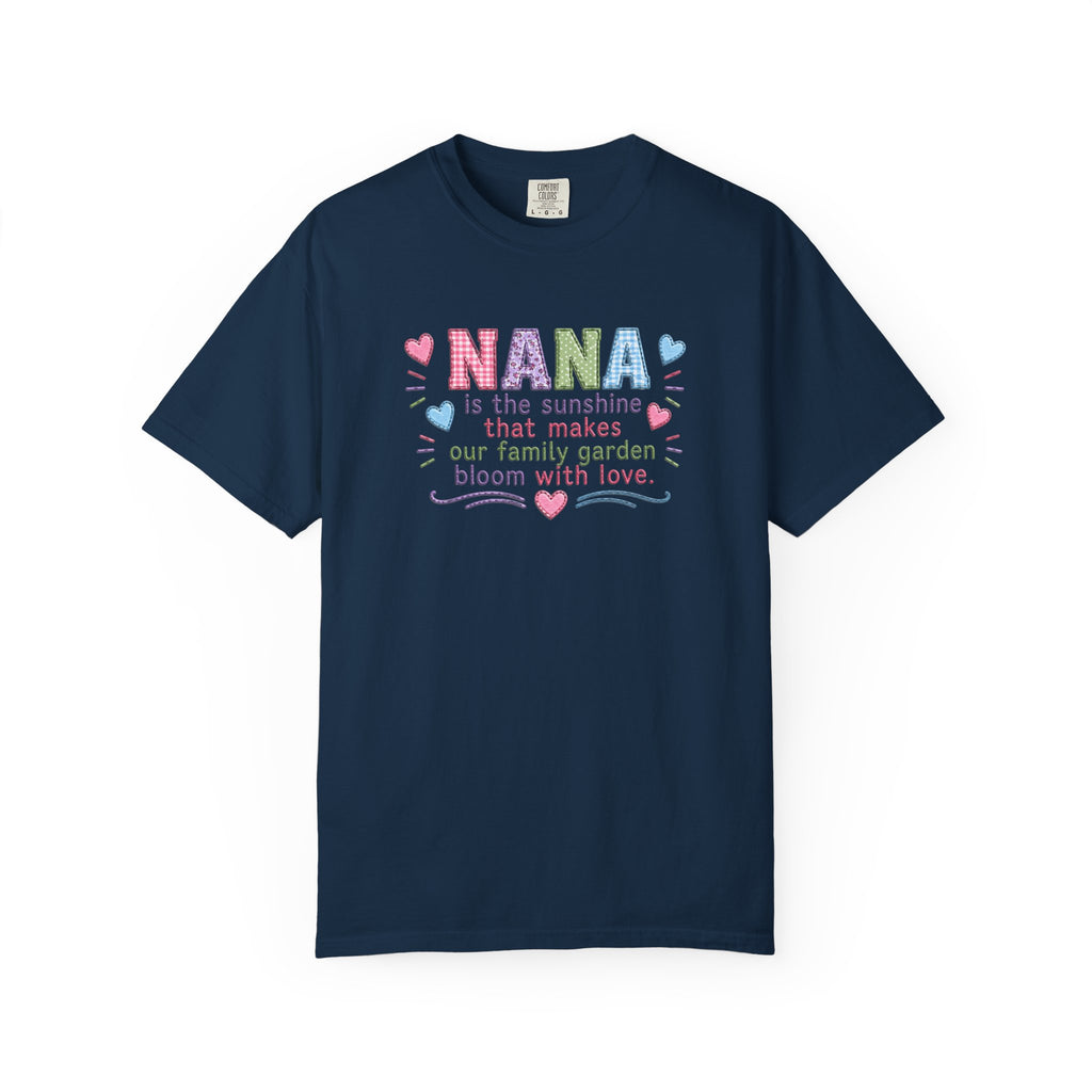 Nana Sunshine Floral T-Shirt — “NANA is the sunshine that makes our family garden bloom with love”