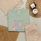 My Tummy Tenant Doesn't Pay Rent T-Shirt