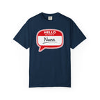 Hello My Name Is Nana T-Shirt