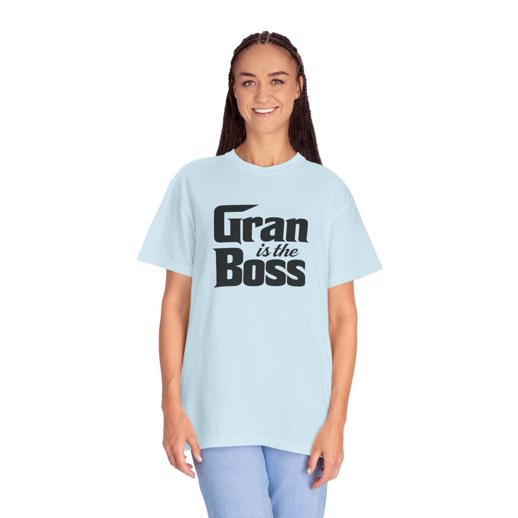 Gran is the Boss T-Shirt