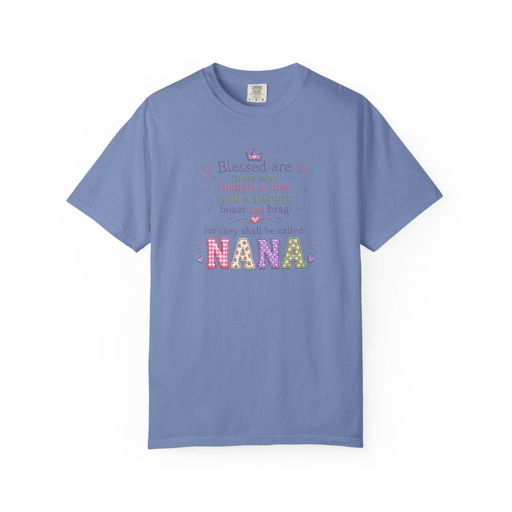 Nana Blessings T-Shirt — "Blessed are those who snuggle & pamper..." Grandmother Gift