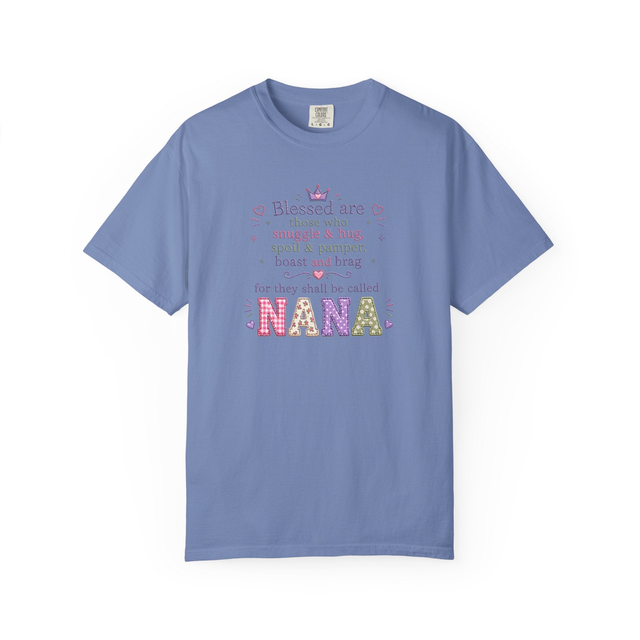 Nana Blessings T-Shirt — "Blessed are those who snuggle & pamper..." Grandmother Gift