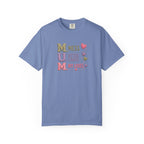 MUM Acronym Heart Graphic T-Shirt — "Mess Utter Chaos My Loves" Mother's Day Tee