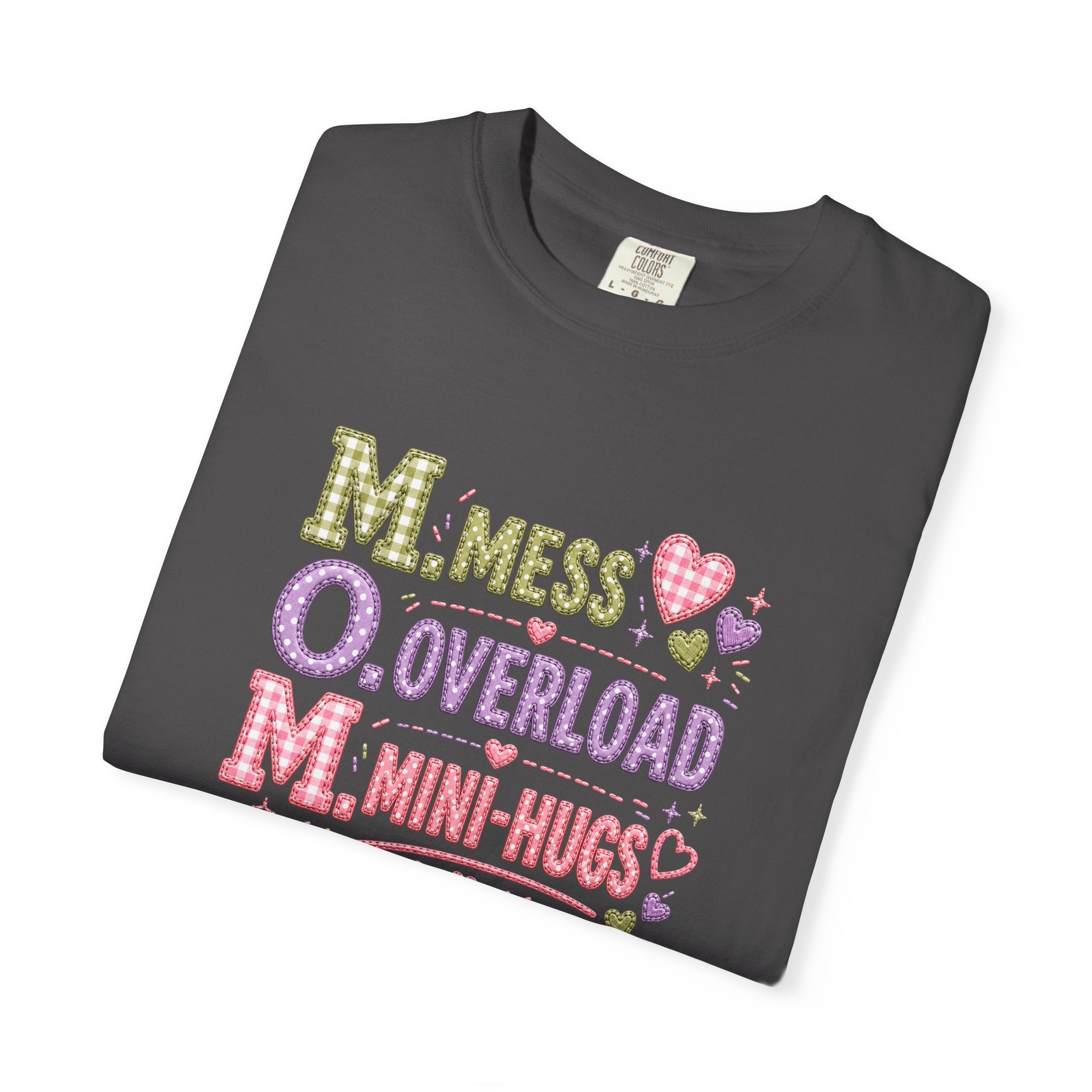 Mom Acronym Graphic T-Shirt — “M.O.M. Mess Overload Mini-Hugs” Cute Pastel Mothers Day Tee