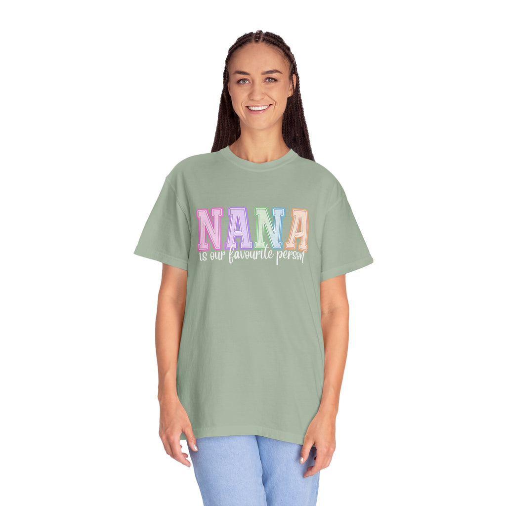 NANA Is Our Favourite Person Tee