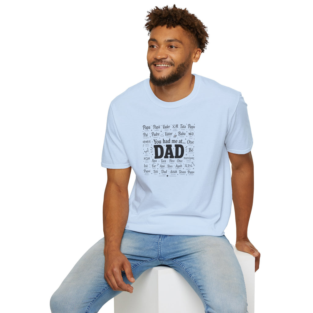 Dad Word Cloud T-Shirt — "You Had Me at Dad" Father's Day Gift