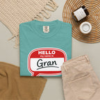 Hello My Name Is Gran T-Shirt – Funny Name Badge Tee for Grandmothers