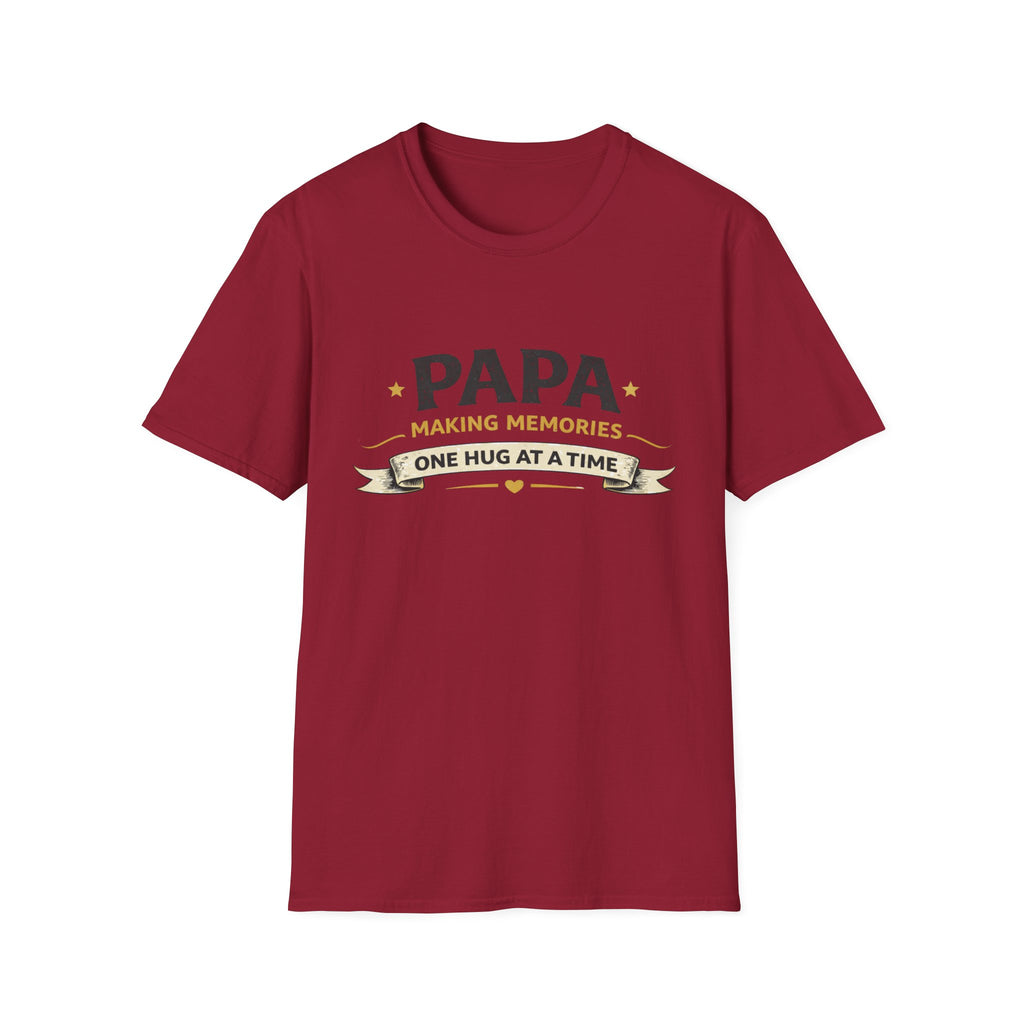 Papa "Making Memories One Hug at a Time" T-Shirt