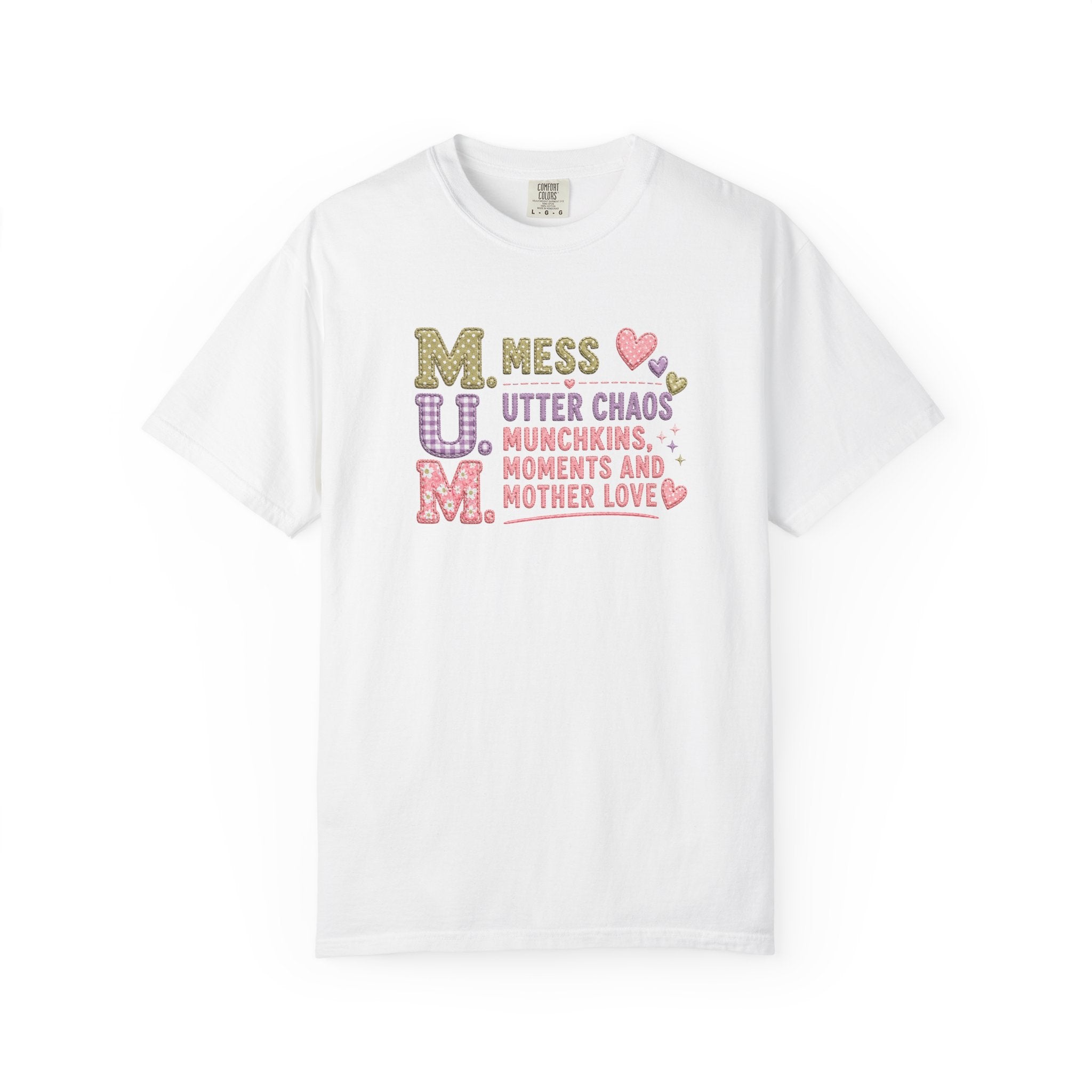 M.U.M. Mom Acronym Graphic Tee — Mess, Utter Chaos, Munchkins & Mother Love T-Shirt
