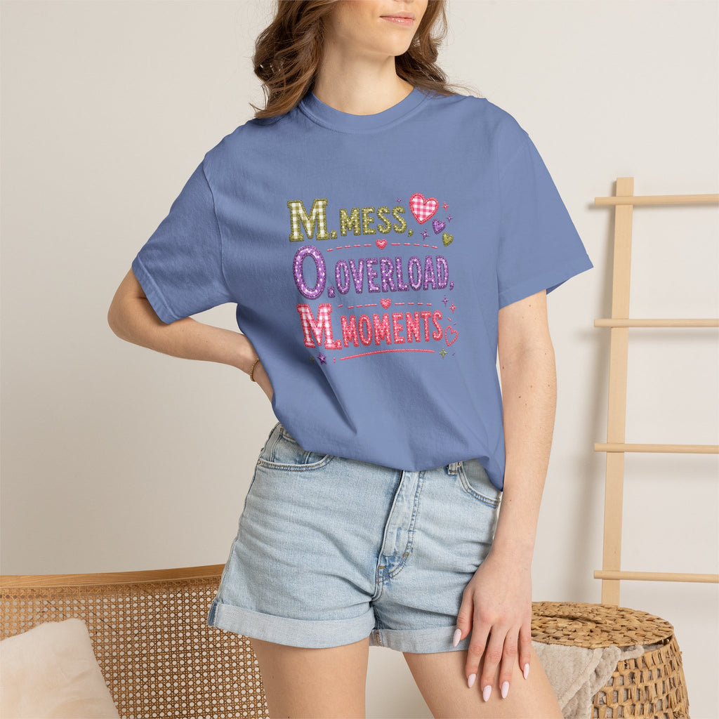 T-Shirt — 'M.O.M.: Mess, Overload, Moments' Playful Mother's Day Graphic Tee