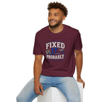 Fixed It... Probably T-Shirt — Funny DIY Handyman Repair Tee