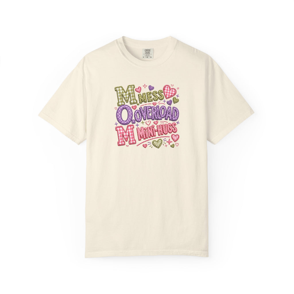 Mess, Overload, Mini-Hugs Hugs T-Shirt — Cute Hand-Lettered Mom Vibes Tee