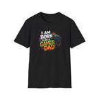 "I Am Born To Be A Gamer Dad" T‑Shirt