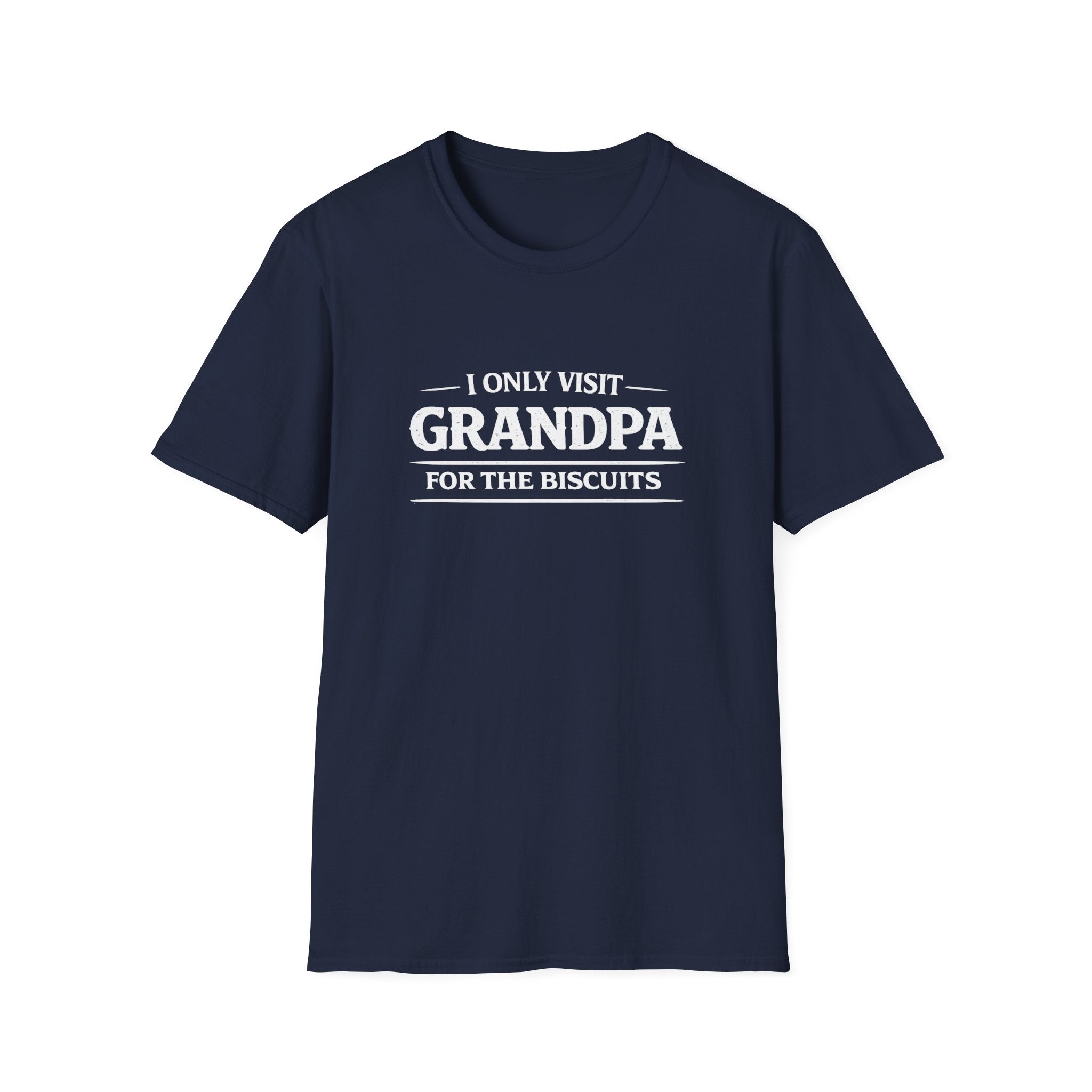 Grandpa Biscuits T-Shirt — "I Only Visit Grandpa For The Biscuits" Funny Family Tee