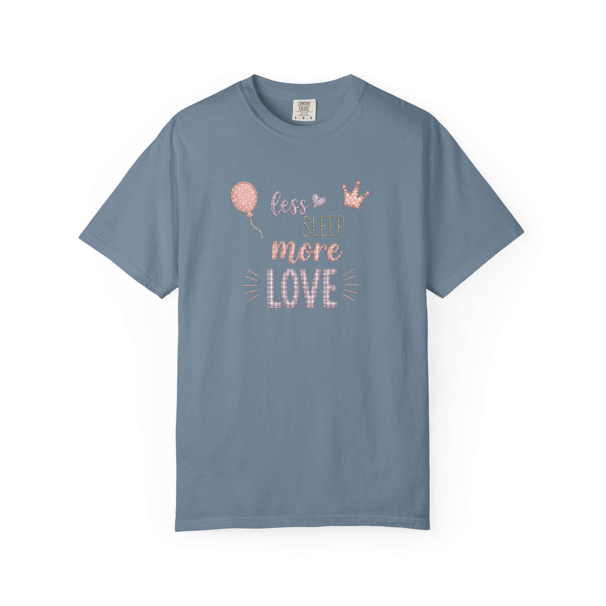 Less Sleep More Love T-Shirt – Pregnancy Announcment Cute Pink Balloon & Crown Graphic Tee