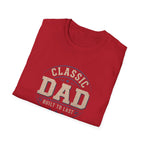 Classic Dad T-Shirt — "Built to Last" Father's Day Tee