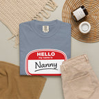 Hello My Name Is Nanny T-Shirt – Funny Name Tag Graphic Tee for Grandparents