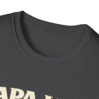 Papa Life T-Shirt — "Spoil Them & Send Them Home" Grandfather Gift
