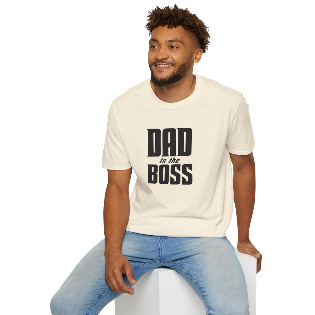 Dad Is The Boss T-Shirt — Funny Father’s Day Tee for Dads