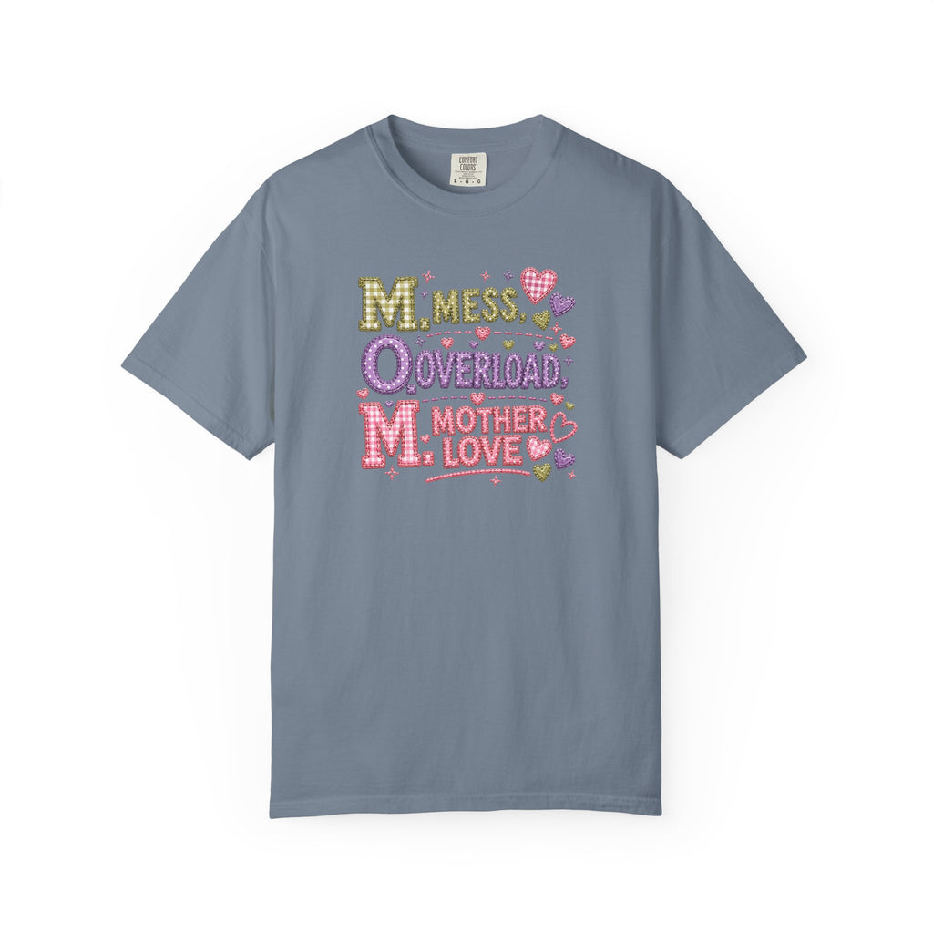 Mom Overload T-Shirt — "Mess, Overload, Mother Love" Cute Mom Graphic Tee