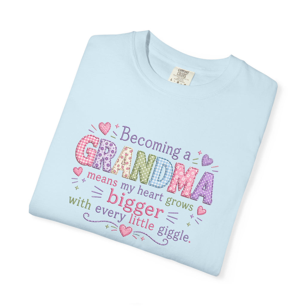 Grandma T-Shirt - "Becoming a Grandma Means My Heart Grows Bigger" - Cute Pastel New Grandma Gift
