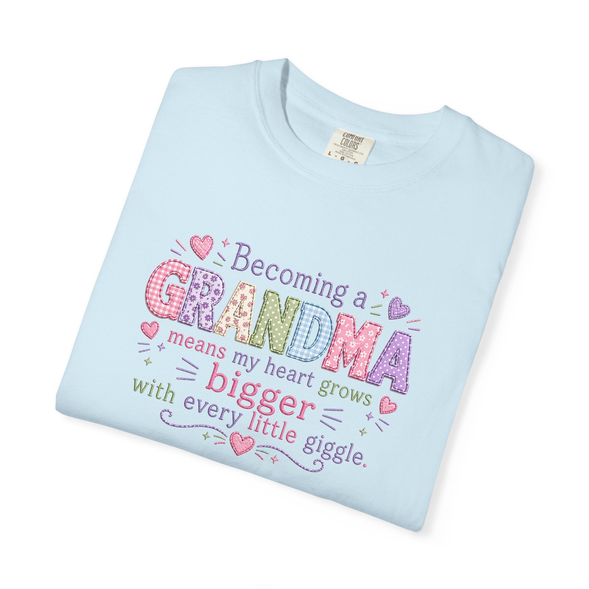 Grandma T-Shirt - "Becoming a Grandma Means My Heart Grows Bigger" - Cute Pastel New Grandma Gift